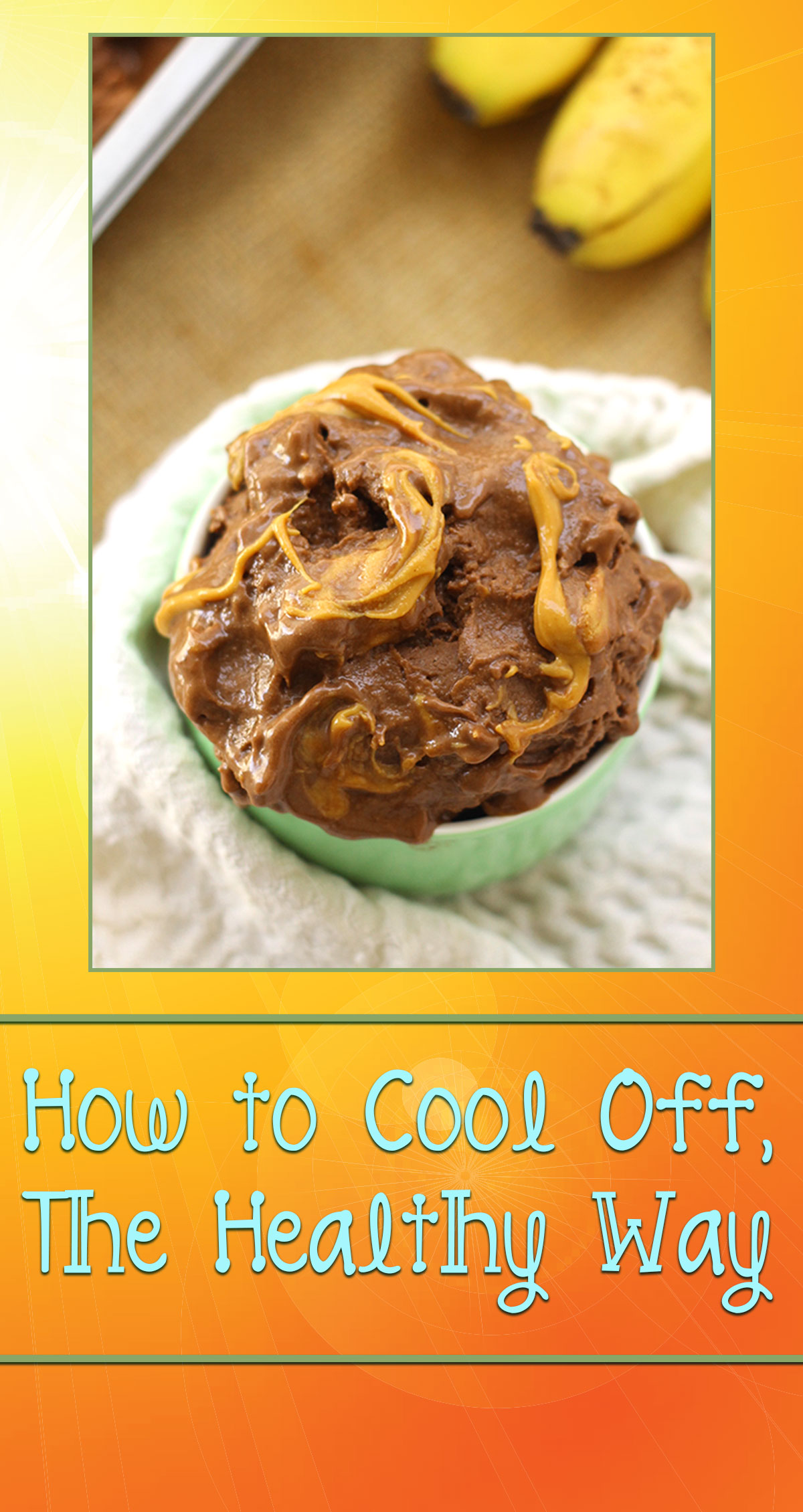 How to Cool Off, the Healthy Way Pin